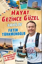 Hayat Gezince Güzel - Sahilde