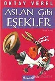 Aslan Gibi Eşekler