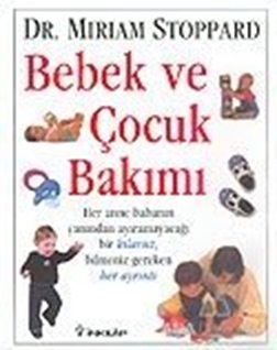 Bebek ve Çocuk Bakımı