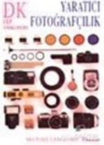 Yaratıcı Fotoğrafçılık