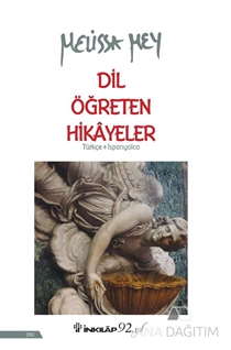 Dil Öğreten Hikayeler (Türkçe- İspanyolca)