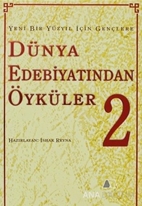 Dünya Edebiyatından Öyküler 2