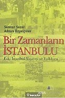 Bir Zamanların İstanbulu