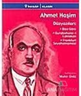 Ahmet Haşim Bize Göre