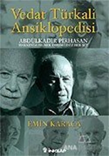 Vedat Türkali Ansiklopedisi Abdülkadir Pirhasan Hakkında Bilmek İstediğiniz Her Şey