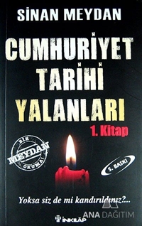 Cumhuriyet Tarihi Yalanları 1