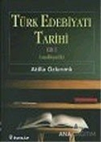 Türk Edebiyatı Tarihi Cilt 1
