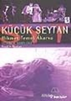 Küçük Şeytan İstanbul Dörtlüsü 3 Rock'n Roman