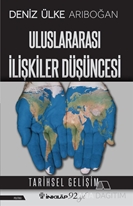 Uluslararası İlişkiler Düşüncesi - Tarihsel Gelişim