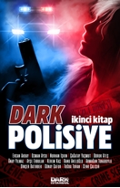 Dark Polisiye İkinci Kitap