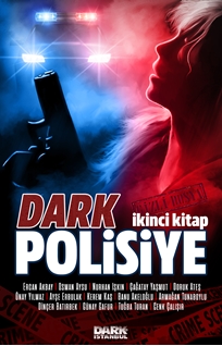 Dark Polisiye İkinci Kitap