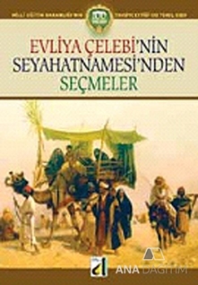 Evliya Çelebi'nin Seyahatnamesi'nden Seçmeler