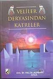 Veliler Deryasından Katreler