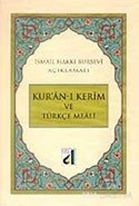 Kur'an-ı Kerim ve Türkçe Meali (Orta Boy)