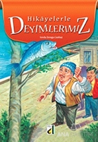 Hikayelerle Deyimlerimiz