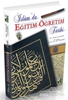 İslam'da Eğitim - Öğretim Tarihi
