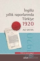 İngiliz Yıllık Raporlarında Türkiye 1920