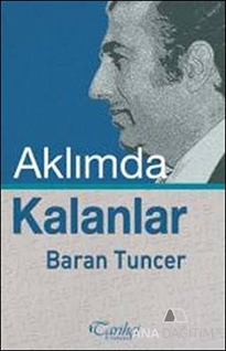 Aklımda Kalanlar