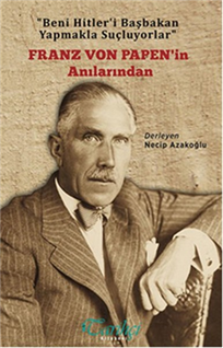 Franz Von Papen'in Anılarından