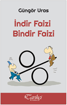 İndir Faizi Bindir Faizi