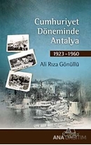 Cumhuriyet Döneminde Antalya