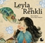 Leyla Ve Renkli