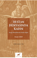 Destan Dünyasında Kadın