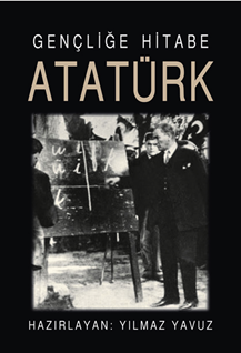 Gençliğe Hitabe  Atatürk