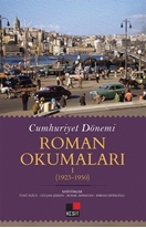 Cumhuriyet Dönemi Roman Okumaları 1