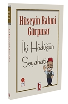 İki Hödüğün Seyehati