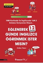 Eğlenerek 12 Buçuk Günde İngilizce Öğrenmek İster Misin?