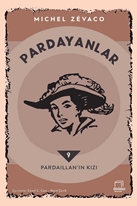 Pardayanlar 9 / Pardaillan’ın Kızı