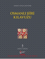 Osmanlı Şiiri Kılavuzu 5. Cilt