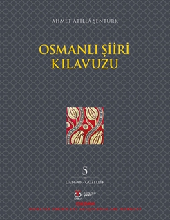 Osmanlı Şiiri Kılavuzu 5. Cilt