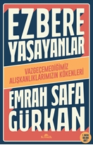 Ezbere Yaşayanlar