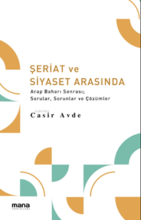 Şeriat ve Siyaset Arasında