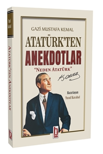 Atatürkten Anektodlar