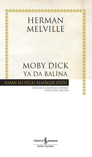 Moby Dick Ya Da Balina - Ciltli