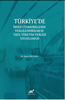 Türkiye’de Binek Otomobillerin Vergilendirilmesi