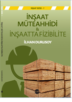 İnşaat  Müteahhidi &İnşaatta Fizibilite