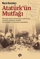 Atatürk’ün Mutfağı Ciltli