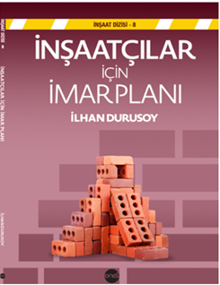 İnşaatçılar İçin İmar Planı