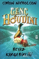 Genç Houdini: Beyaz Karga Birliği