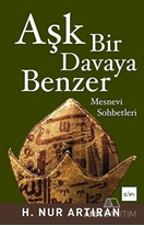 Aşk Bir Davaya Benzer