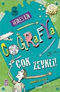 Herkes İçin Coğrafya Çok Zevkli