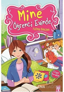 Mine Öğrenci Evinde