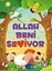 Allah Beni Seviyor