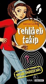 Meraklı Dedektif Ines:Tehlikeli Takip