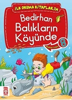 Bedirhan Balıkların Köyünde 8