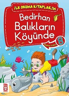 Bedirhan Balıkların Köyünde 8